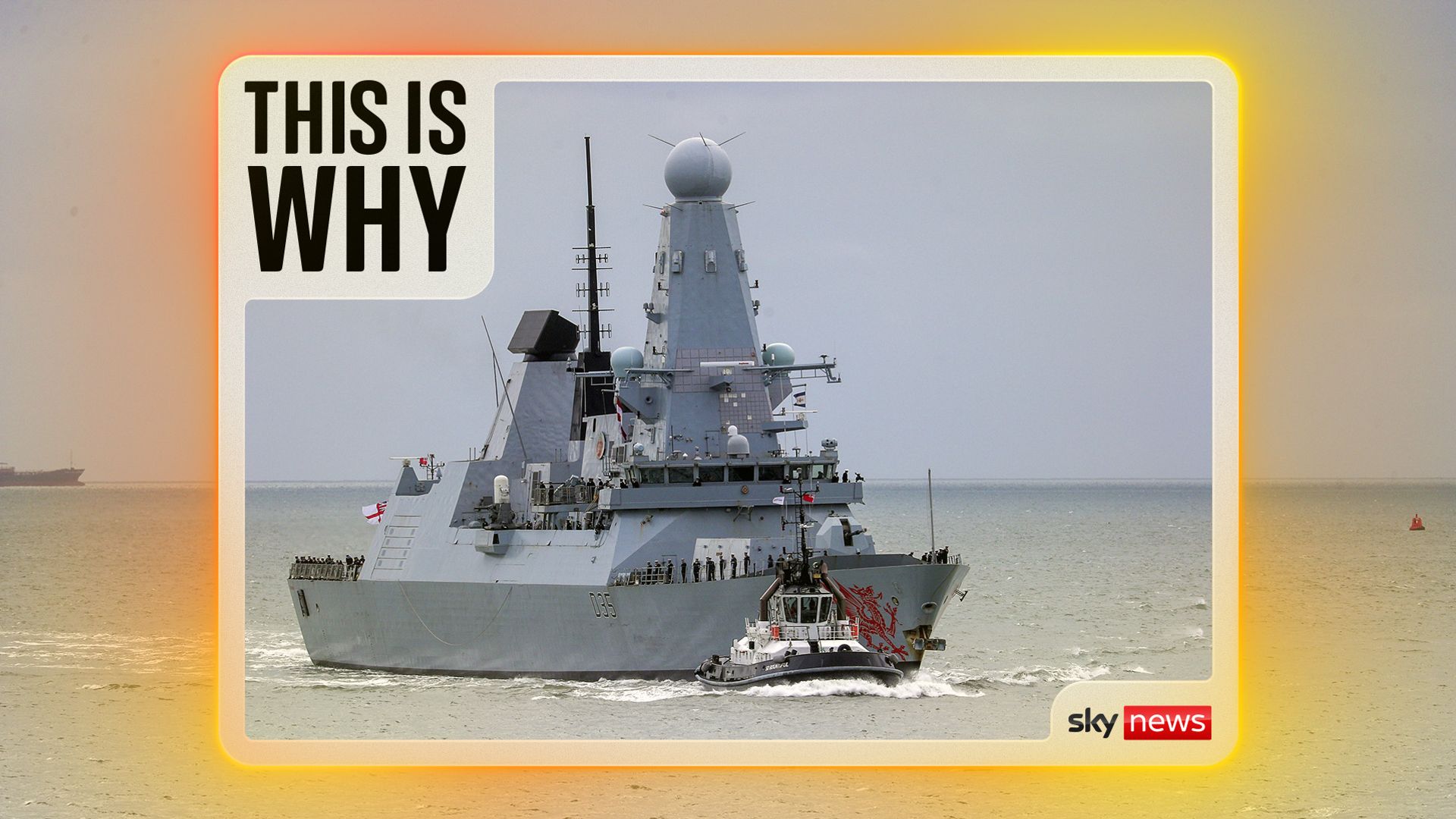 Why is the Royal Navy sending HMS Dragon to the Strait of Hormuz?